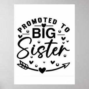Promoted to big sister, big brother shirt, 2026 poster