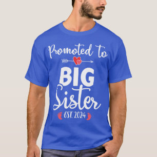 Promoted to big sister est 2024 for pregnancy anno T-Shirt