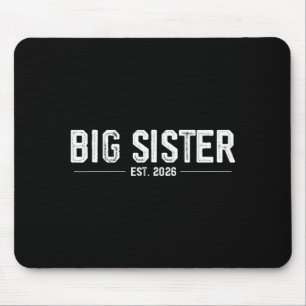 Promoted To Big Sister Est. 2026 Soon To Be Sister Mouse Mat