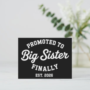Promoted To Big Sister Finally 2026 Pregnancy Baby Announcement Postcard