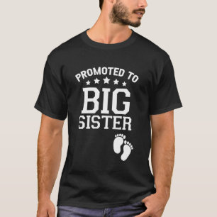 Promoted To Big Sister Funny Gender Reveal Soon To T-Shirt
