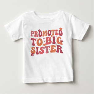 Promoted To Big Sister Groovy fall Baby T-Shirt