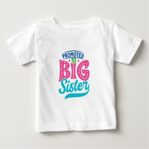 Promoted To Big Sister, New Baby Big Sister Reveal T-Shirt