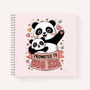 Promoted to Big Sister Notebook