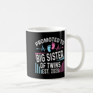 Promoted To Big Sister Of Twins Est 2026 Baby Show Coffee Mug
