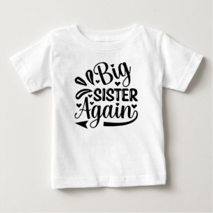 Promoted to Big Sister Pregnancy Announcement Baby T-Shirt