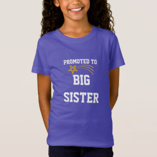 Promoted to Big Sister T-Shirt