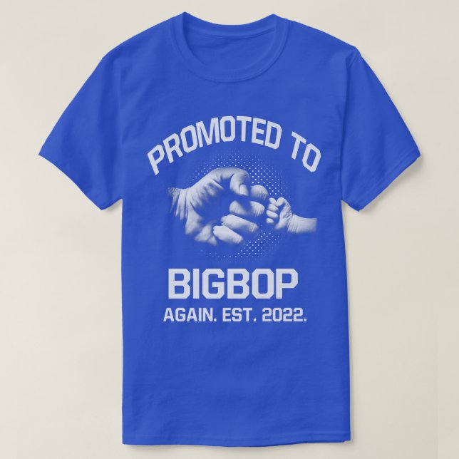 Promoted To Bigbop Again EST 2022 Christmas Father T-Shirt (Design Front)