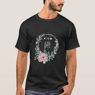 Promoted To BRO Flower Mother s Day Matching Famil T-Shirt