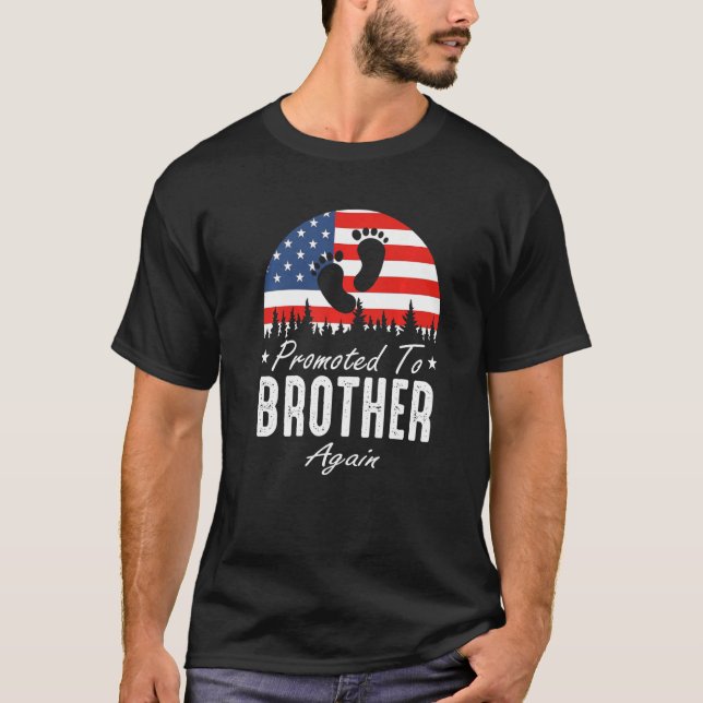 Promoted To Brother Again 2024 US Flag Father's Da T-Shirt (Front)