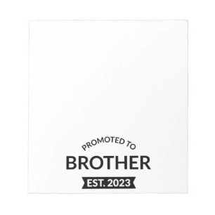 Promoted To Brother Est. 2023 II Notepad