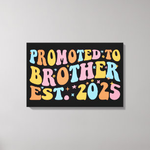Promoted To Brother Est. 2025 III Canvas Print