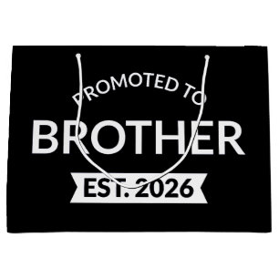 Promoted To Brother Est. 2026 II Large Gift Bag