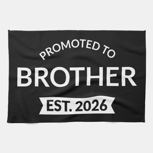 Promoted To Brother Est. 2026 II Tea Towel (Horizontal)
