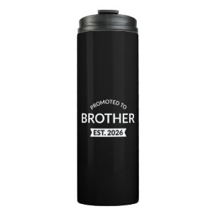 Promoted To Brother Est. 2026 II Thermal Tumbler