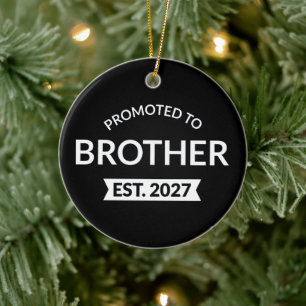 Promoted To Brother Est 2027 Big Brother II Ceramic Tree Decoration