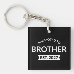 Promoted To Brother Est 2027 Big Brother II Key Ring