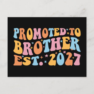 Promoted To Brother Est 2027 Big Brother Postcard