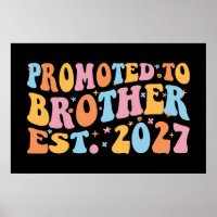 Promoted To Brother Est 2027 Big Brother