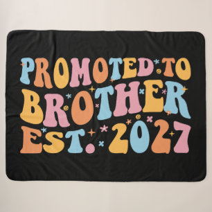 Promoted To Brother Est 2027 Big Brother Sherpa Blanket