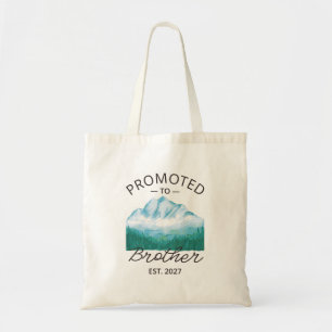 Promoted To Brother Est 2027 Big Brother VI Tote Bag