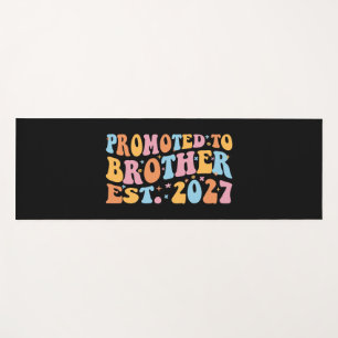 Promoted To Brother Est 2027 Big Brother Yoga Mat