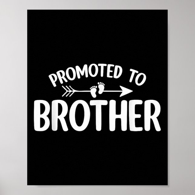 Promoted To Brother Funny Pregnancy Announcement B Poster (Front)