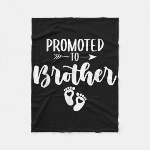 Promoted To Brother Funny Women Pregnancy Soon To  Fleece Blanket