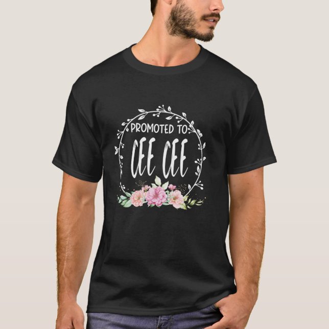 Promoted To CEE CEE Flower Pregnancy Announcement  T-Shirt (Front)