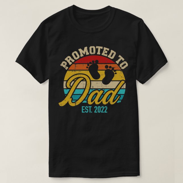 Promoted to dad 2022 vintage retro T-Shirt (Design Front)