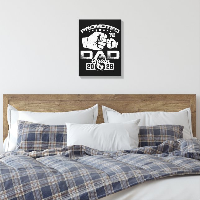 Promoted To Dad Again Est 2026 Canvas Print (Insitu(Bedroom))