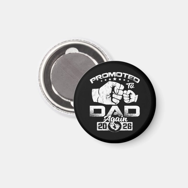 Promoted To Dad Again Est 2026 Magnet (Front/Back)