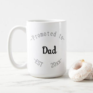 Promoted to Dad Coffee Mug