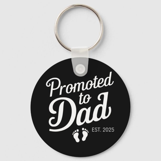 Promoted To Dad EST 2025 Funny Soon To Be Dad Key Ring (Front)