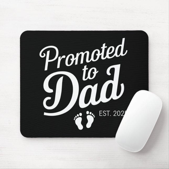 Promoted To Dad EST 2025 Funny Soon To Be Dad Mouse Mat (With Mouse)