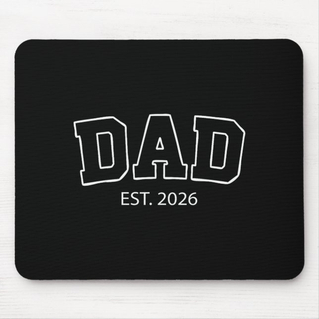 Promoted To Dad Est 2026 Daddy To Be First Time Da Mouse Mat (Front)