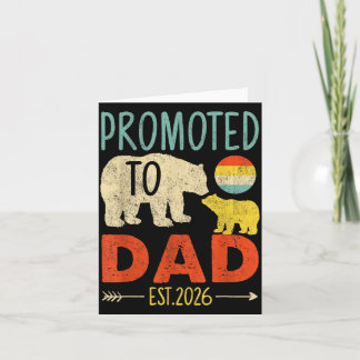 Promoted to Dad Est 2026 Daddy to Be Ft Time Dad Card