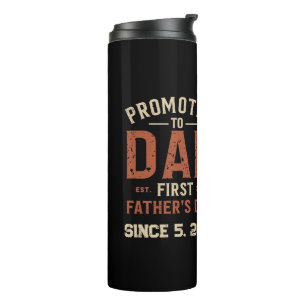 Promoted to Dad Est 2026 First Father's Day Vintag Thermal Tumbler