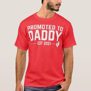 Promoted to Daddy 2021 for First Time Fathers New T-Shirt
