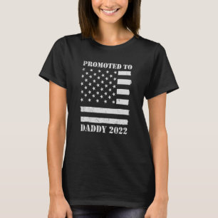 Promoted To Daddy 2022 Dad First Time New Daddy U T-Shirt