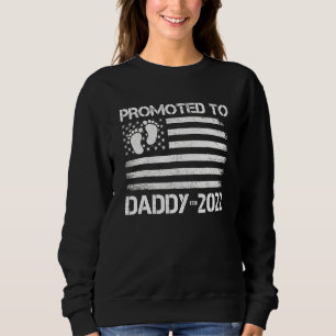 Promoted To Daddy 2022 First Time Father's Day New Sweatshirt