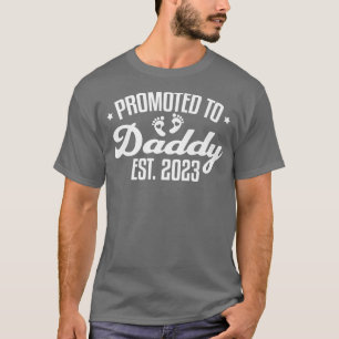 Promoted to Daddy 2023 Pregnancy Reveal New Dad 40 T-Shirt