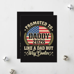 Promoted to Daddy 2026 Funny American Flag Holiday Card