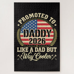 Promoted to Daddy 2026 Funny American Flag  Jigsaw Puzzle