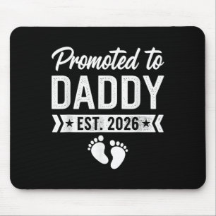 Promoted To Daddy 2026 Mouse Mat