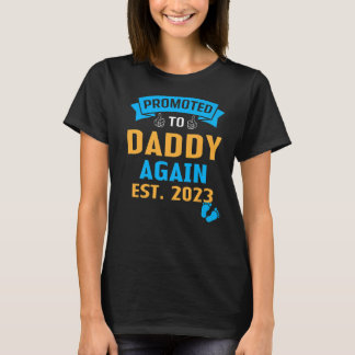 Promoted To Daddy Again 2023 Dad Pregnancy Announc T-Shirt