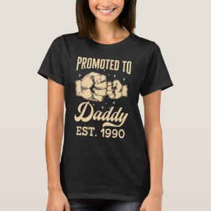 Promoted To Daddy Est 1990 First Time Dad Father s T-Shirt