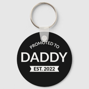 Promoted To Daddy Est. 2022 II Key Ring