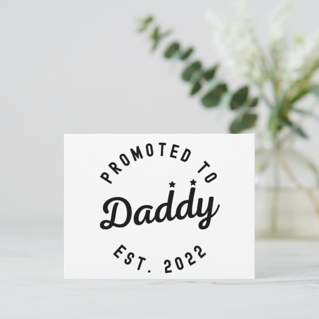 Promoted to Daddy Est. 2022 New Dad Announcement Postcard (Standing Front)