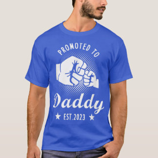Promoted To Daddy Est 2023 Dad Pregnancy Announcem T-Shirt